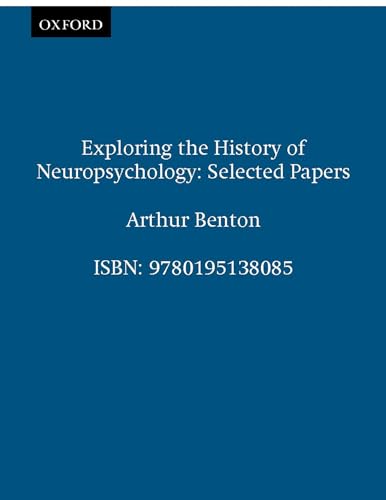 Exploring the History of Neuropsychology