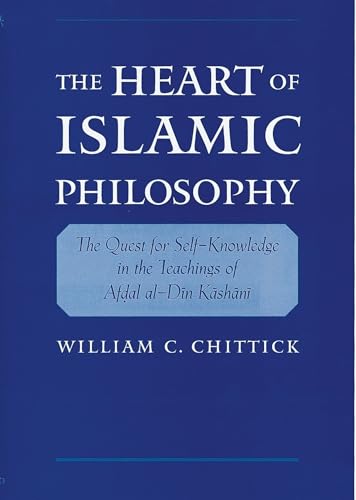 The Heart of Islamic Philosophy