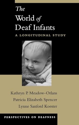 The World of Deaf Infants