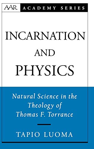 Incarnation and Physics