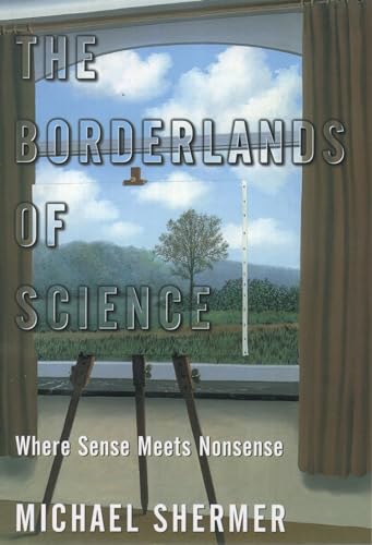 The Borderlands of Science