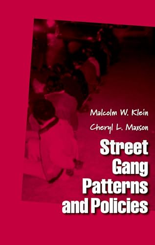 Street Gang Patterns and Policies