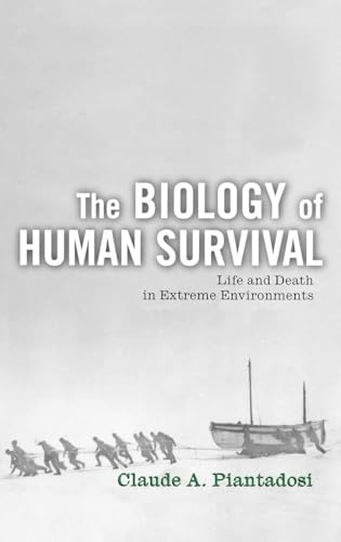 The Biology of Human Survival