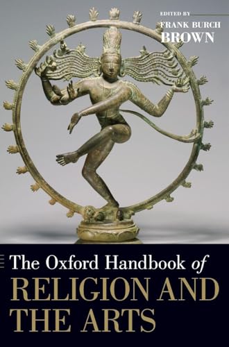 Oxford Handbook of Religion and the Arts