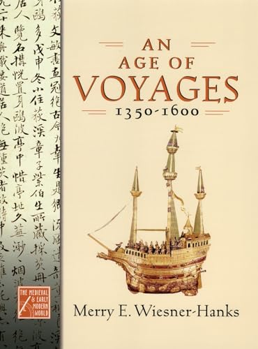 Age of Voyages, 1350-1600
