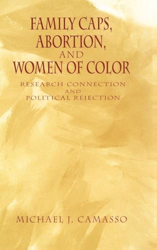 Family Caps, Abortion and Women of Color