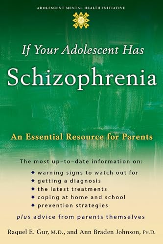 If Your Adolescent Has Schizophrenia