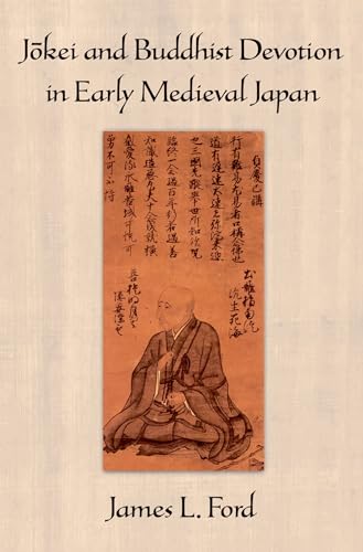 J=okei and Buddhist Devotion in Early Medieval Japan