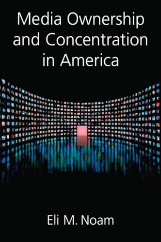 Media Ownership and Concentration in America