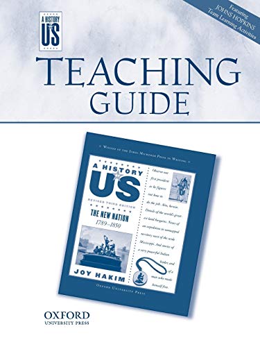 The New Nation Middle/High School Teaching Guide, a History of Us