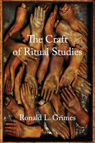 Craft of Ritual Studies