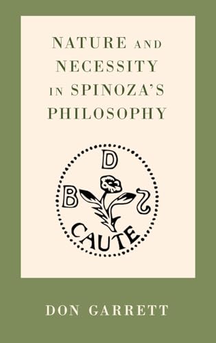 Nature and Necessity in Spinoza's Philosophy