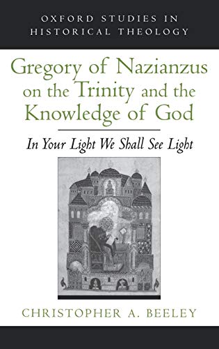 Gregory of Nazianzus on the Trinity and the Knowledge of God