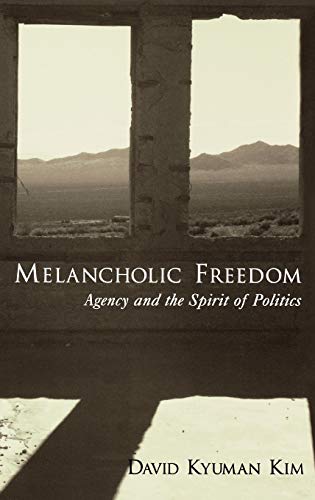 Melancholic Freedom