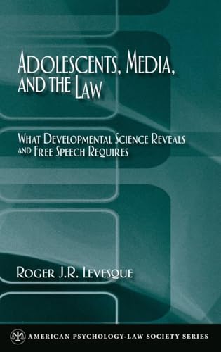Adolescents, Media, and the Law