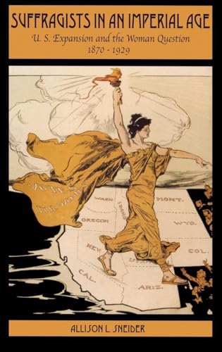 Suffragists in an Imperial Age