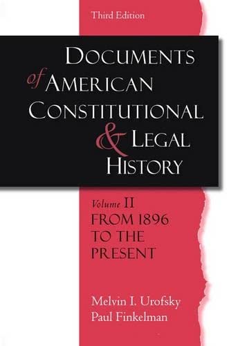 Documents of American Constitutional and Legal History