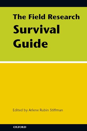 The Field Research Survival Guide