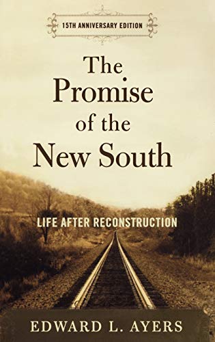 The Promise of the New South