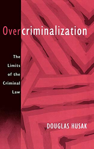 Overcriminalization