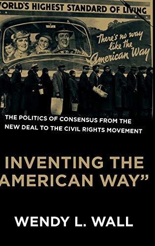 Inventing the 'American Way'