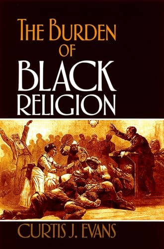 The Burden of Black Religion