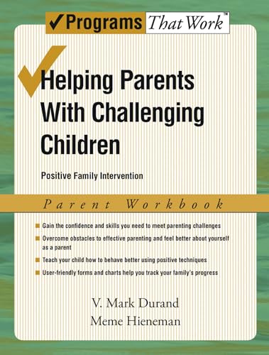 Helping Parents with Challenging Children, Parent Workbook
