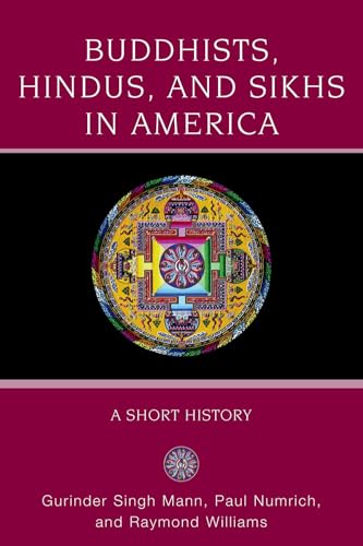 Buddhists, Hindus and Sikhs in America