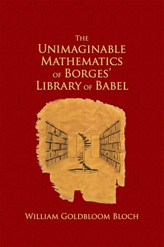 Unimaginable Mathematics of Borges' Library of Babel