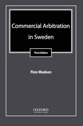 Commercial Arbitration in Sweden