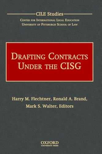 DRAFTING CONTRACTS UNDER CISG CILE C