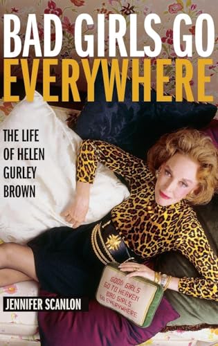 BAD GIRLS EVERYWHERE HELE GURLEY BROWN C