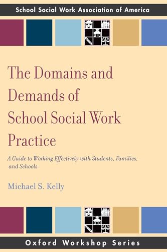 The Domains and Demands of School Social Work Practice