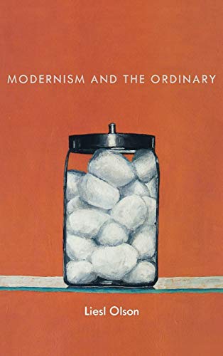 Modernism and the Ordinary