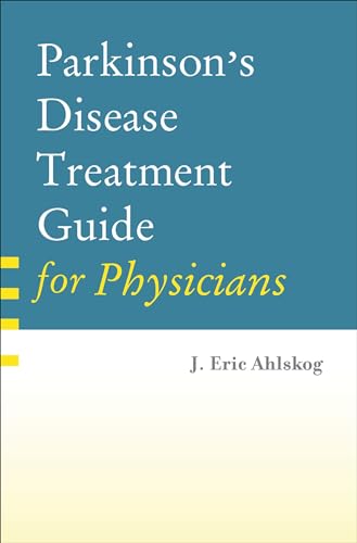 PARKINSONS DISEASE TREAT GUIDE PHYSIC C