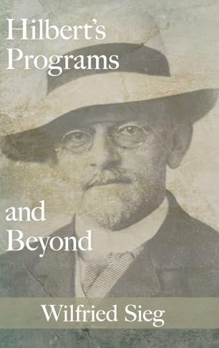 Hilbert's Programs and Beyond