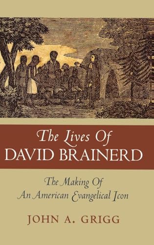 The Lives of David Brainerd