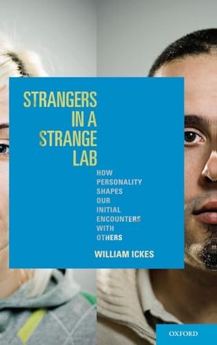 Strangers in a Strange Lab