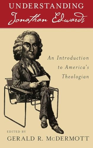 Understanding Jonathan Edwards