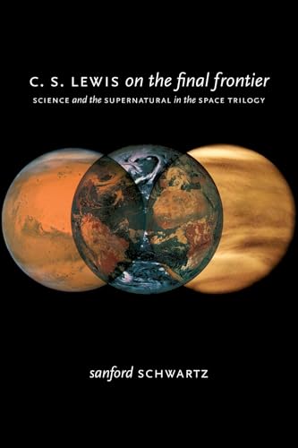 C. S. Lewis on the Final Frontier