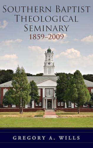 Southern Baptist Seminary 1859-2009
