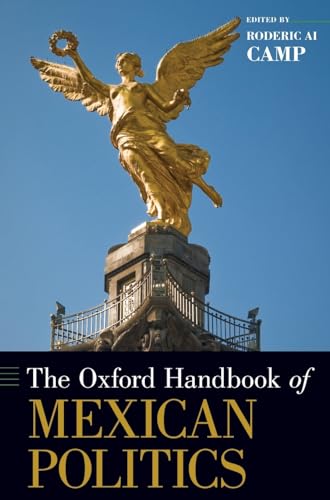 Oxford Handbook of Mexican Politics