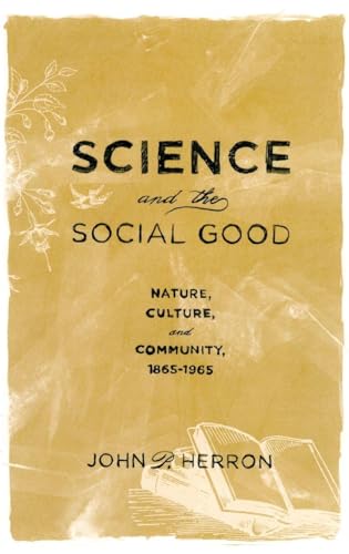 Science and the Social Good