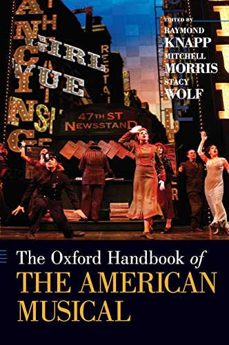 The Oxford Handbook of The American Musical