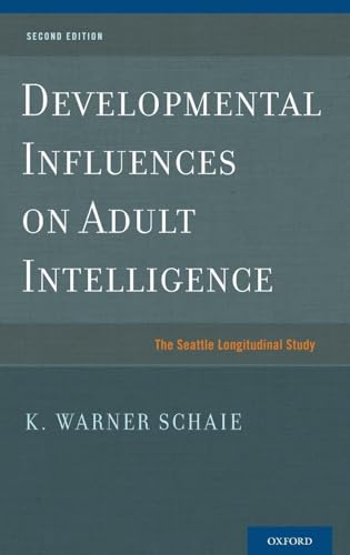 Developmental Influences on Adult Intelligence