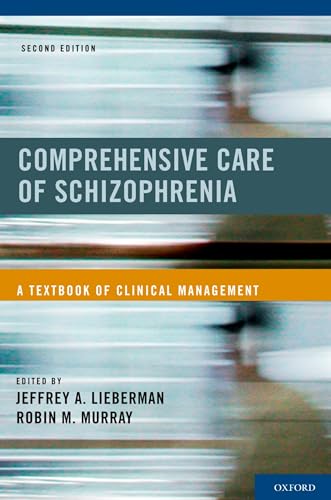 Comprehensive Care of Schizophrenia