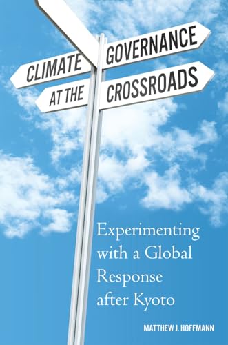 Climate Governance at the Crossroads