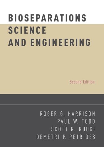 Bioseparations Science and Engineering (Revised)
