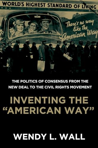 Inventing the 'American Way'