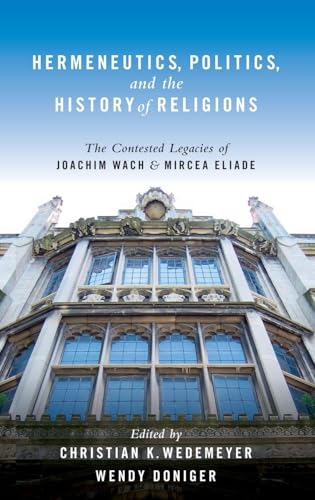 Hermeneutics, Politics, and the History of Religions